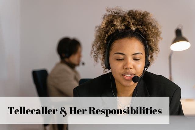 Who Is a Telecaller? Roles, Responsibilities & Skills Explained for 2025