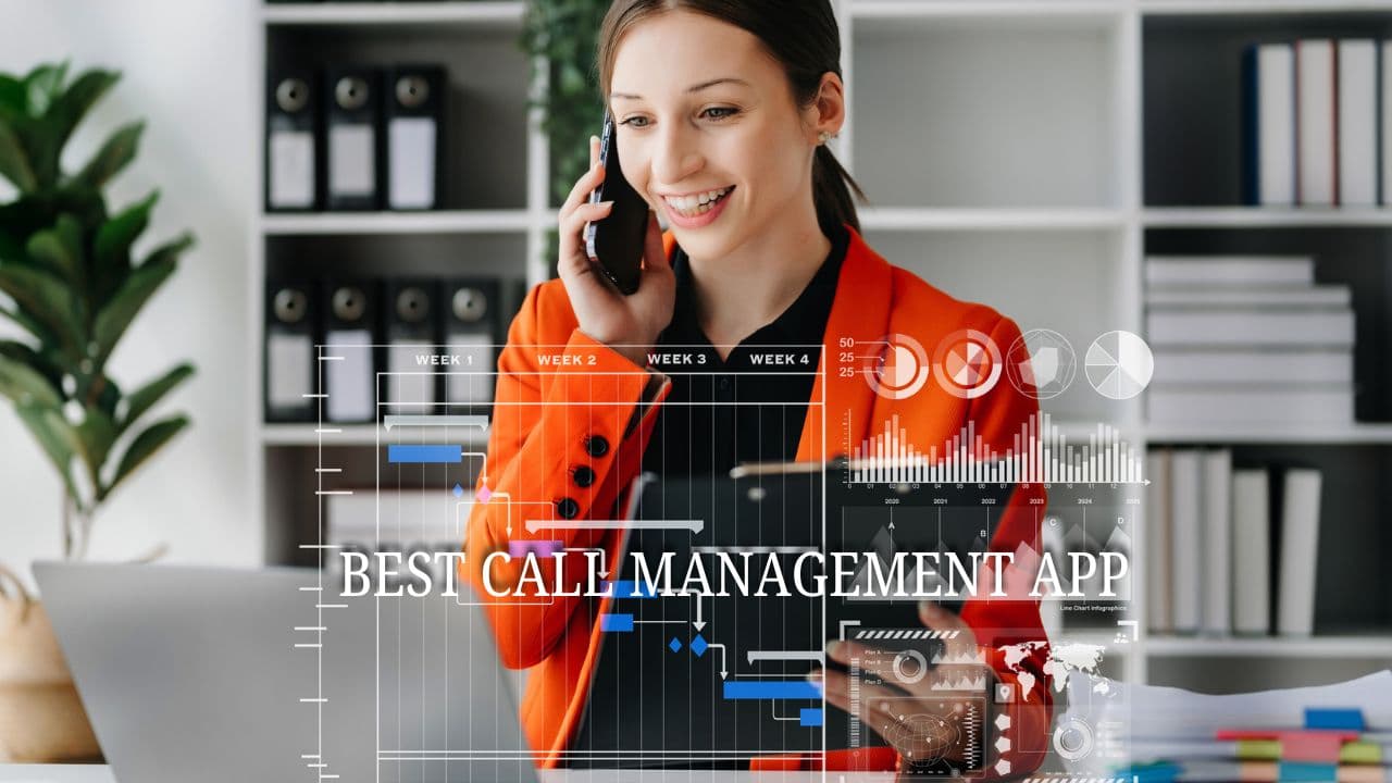 Best Call Management App in 2025: Track, Route & Record Calls for Business Success