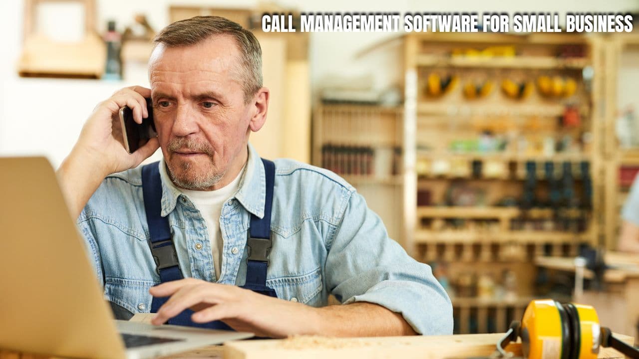 Call management software for small business: Streamline and Optimize Communications